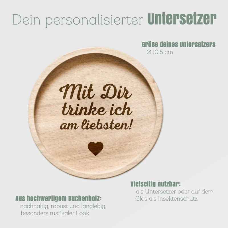 Glasuntersetzer Holz - Mit dir trinke ich am liebsten!
