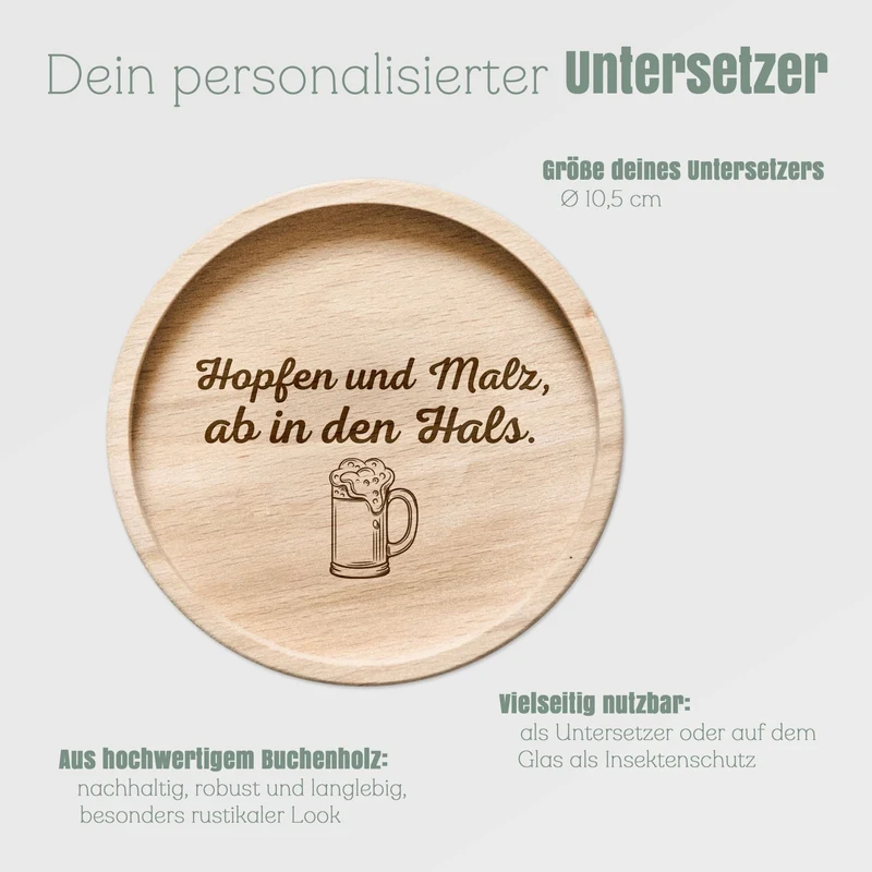 Glasuntersetzer Holz - Hopfen und Malz, ab in den Hals.