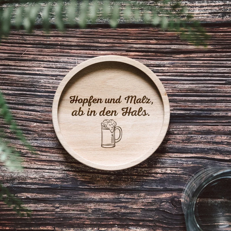 Glasuntersetzer Holz - Hopfen und Malz, ab in den Hals.