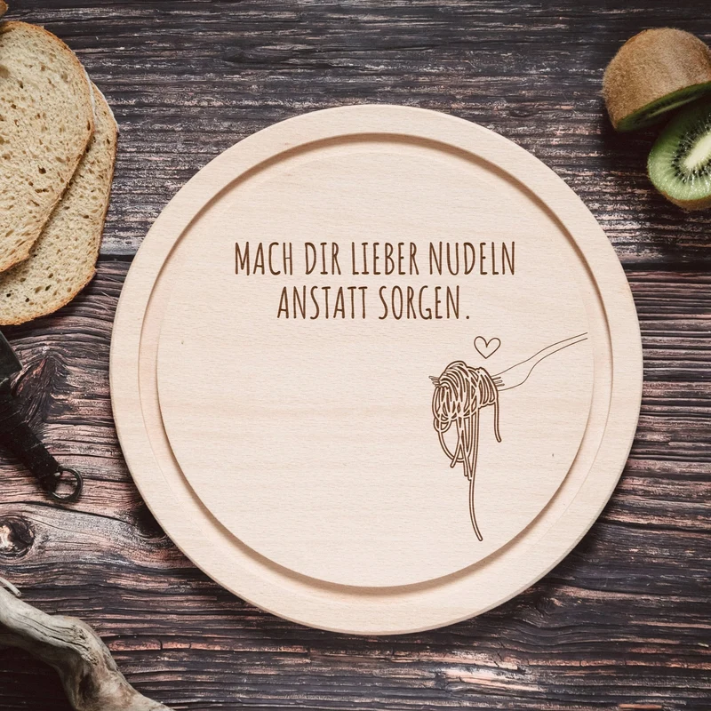 Rundes Holzbrett - Nudeln statt Sorgen
