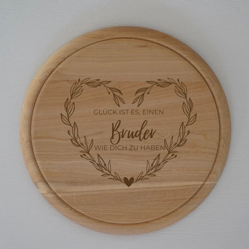 Brotzeitbrett rund personalisiert ,,Glück Bruder''