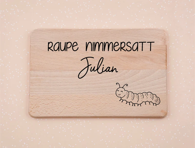 Frühstücksbrett personalisiert mit Name und Spruch I Raupe