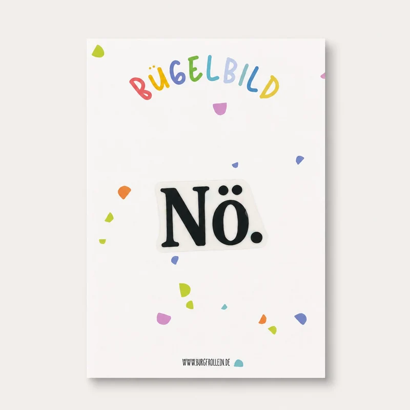 Bügelbild "Nö" zum Aufbügeln (A6)
