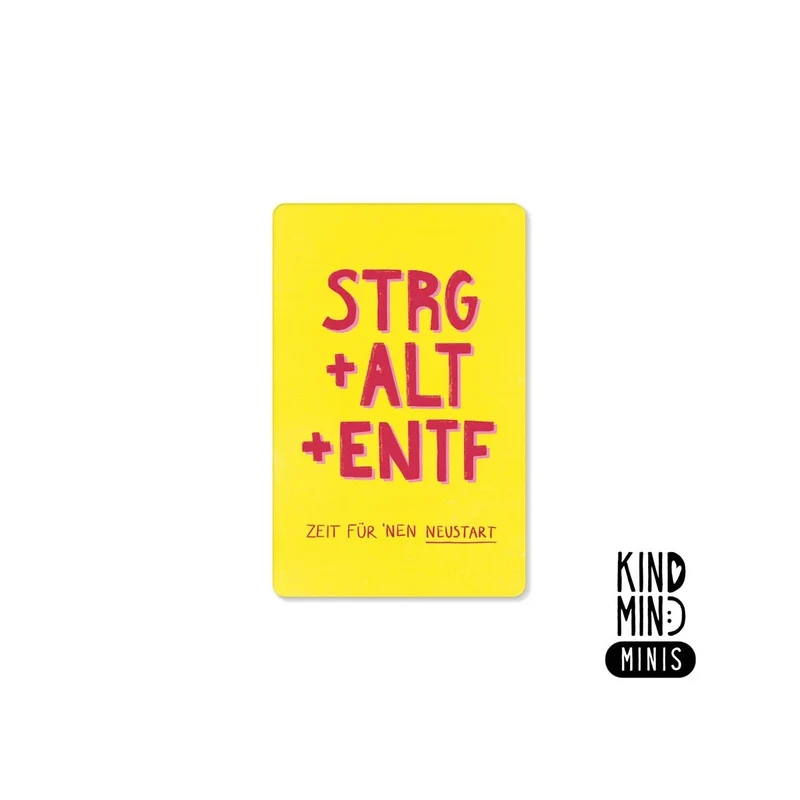 Neon Kind Mind Minis – "Strg plus Alt plus Entf"