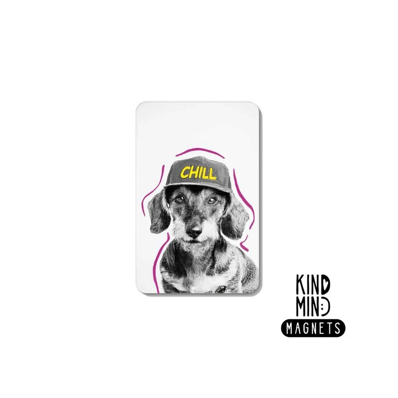 Kind Mind Magnet "Chill Dog"