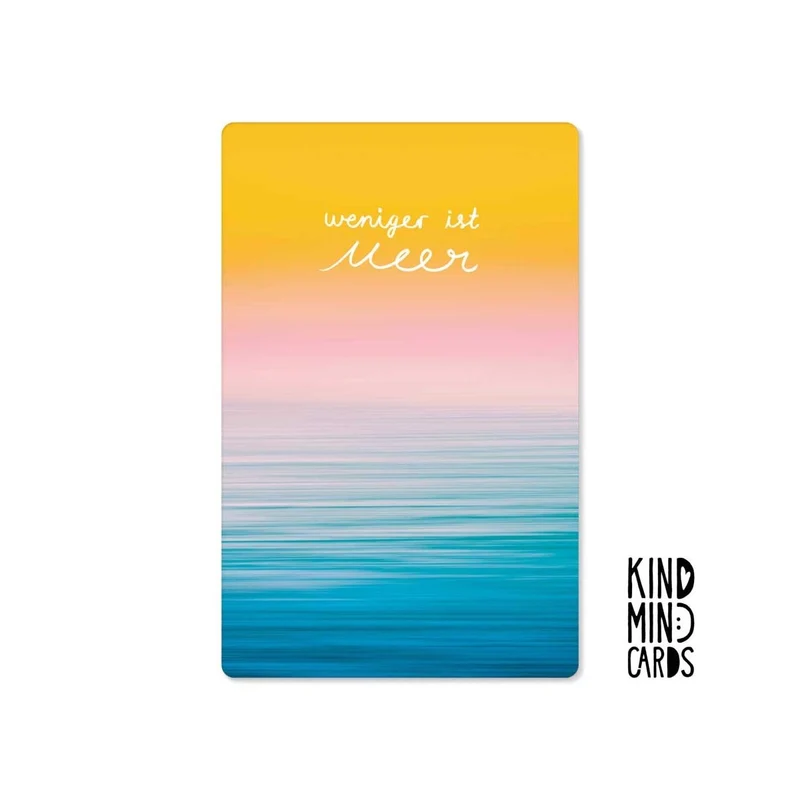 Kind Mind Card "Weniger ist Meer"