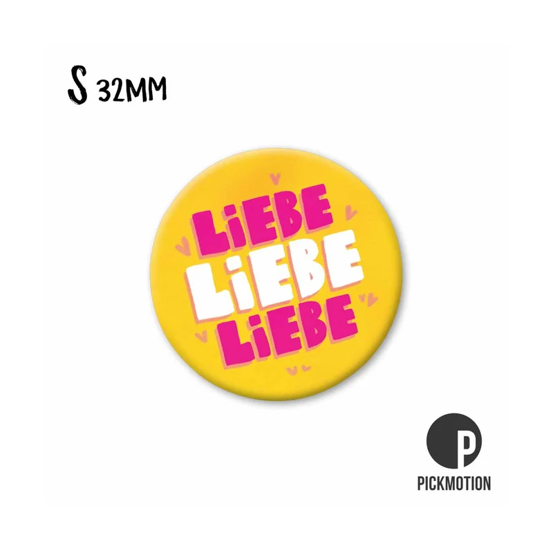 Magnet rund 32mm "Liebe, Liebe, Liebe"