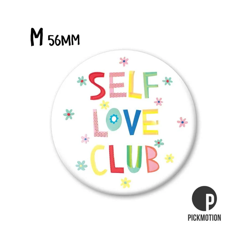 Magnet rund 56mm "Self Love Club“