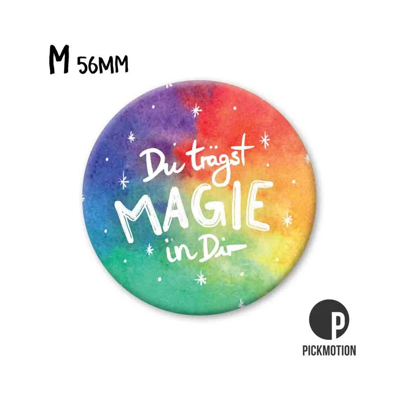 Magnet rund 56mm "Du trägst Magie in Dir"