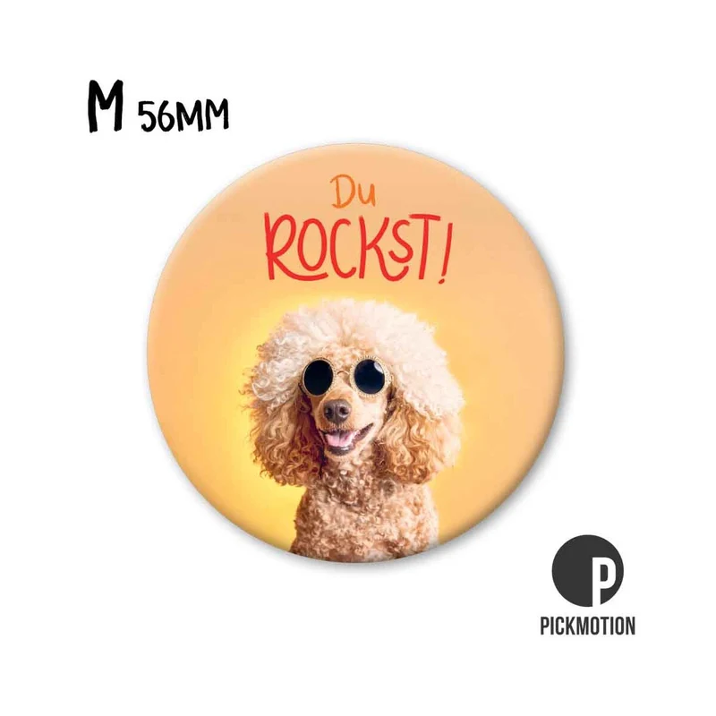 Magnet rund 56mm "Du rockst Hund"