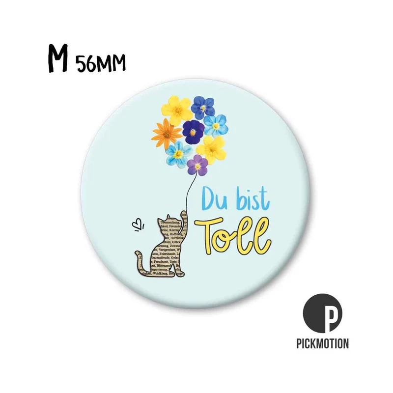 Magnet rund 56mm "Du bist toll Katze Ballon"