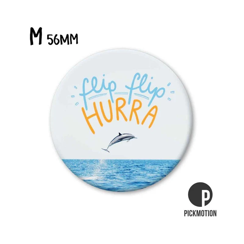 Magnet rund 56mm "Flip Flip Hurra"