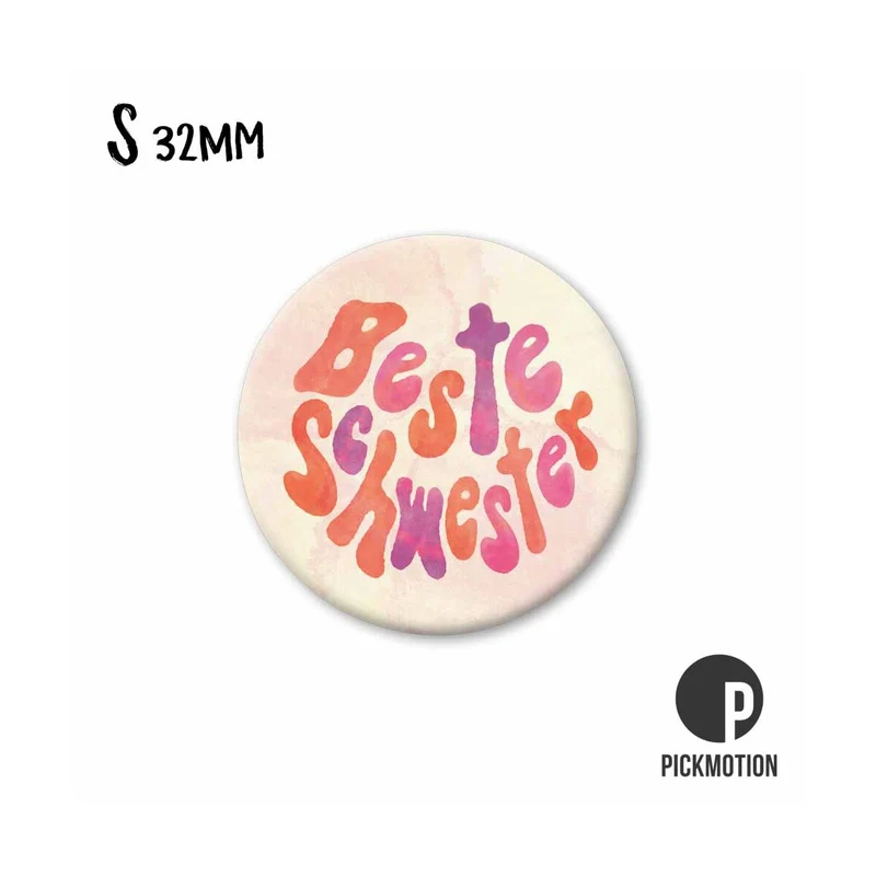 Magnet rund 32mm "Beste Schwester"