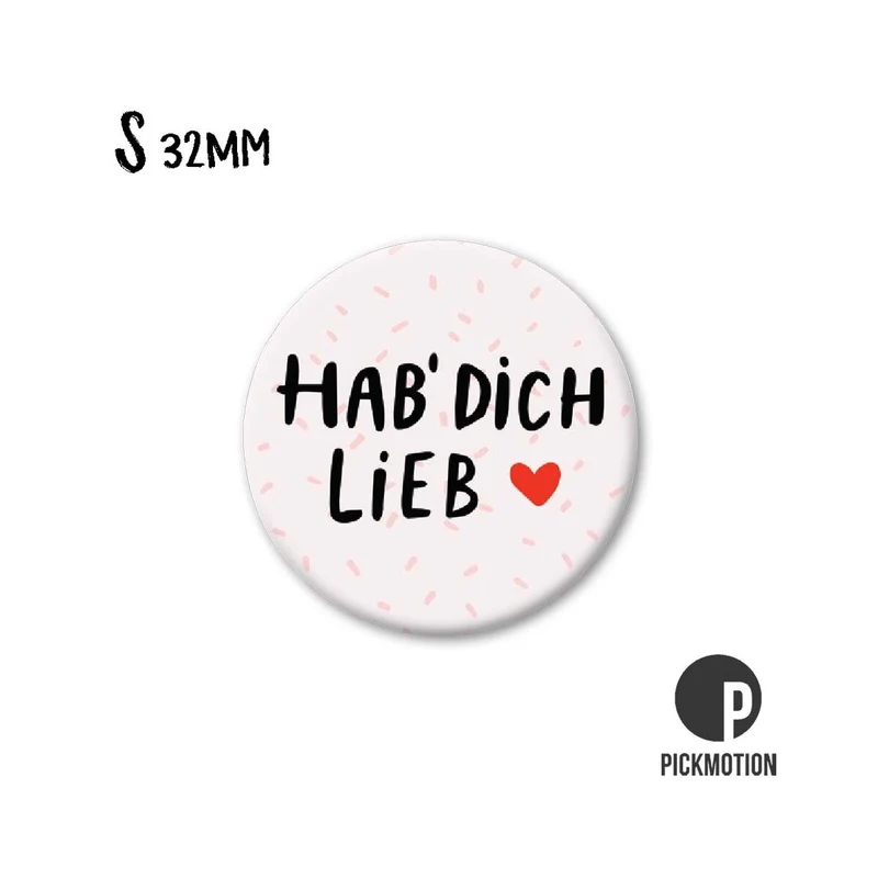Magnet rund 32mm "Hab Dich lieb"