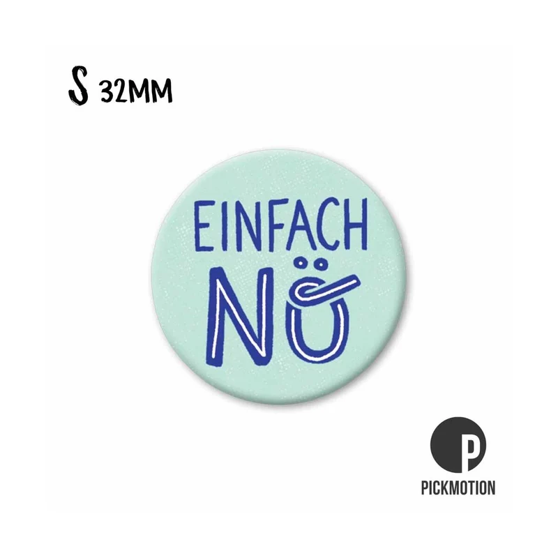 Magnet rund 32mm "Einfach Nö"
