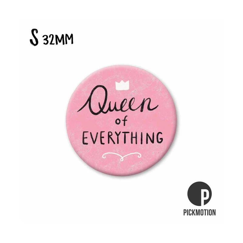 Magnet rund 32mm "Queen of everything"
