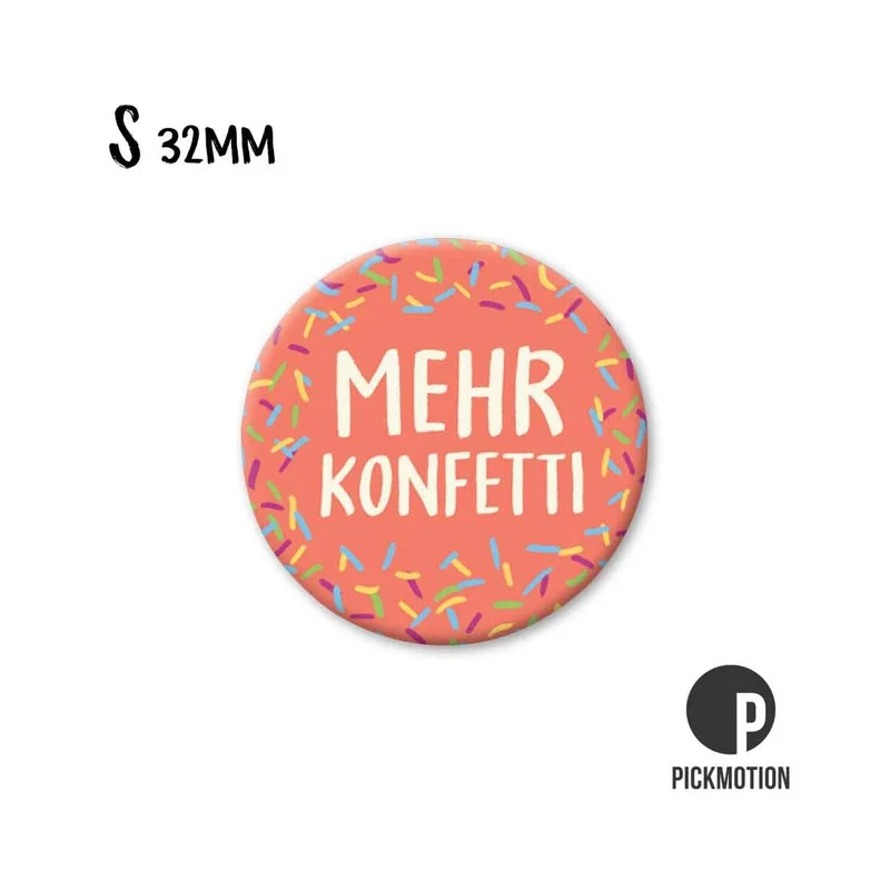 Magnet rund 32mm "Mehr Konfetti"