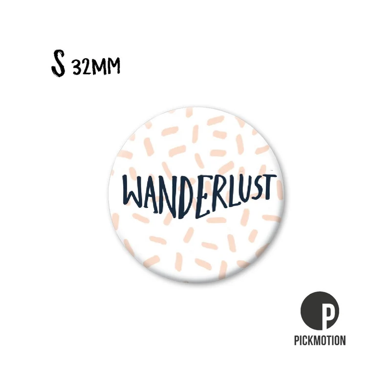 Magnet rund 32mm "Wanderlust"
