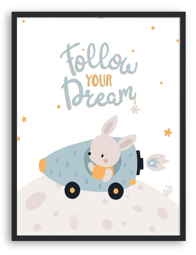 Poster Follow your dream
